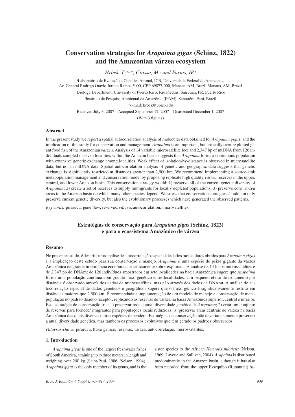 Conservation Strategies for Arapaima Gigas (Schinz, 1822) and the Amazonian Várzea Ecosystem Hrbek, T