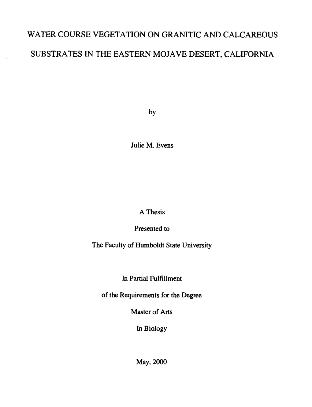 Water Course Vegetation on Granitic and Calcareous Substrates in the Eastern Mojave Desert, California