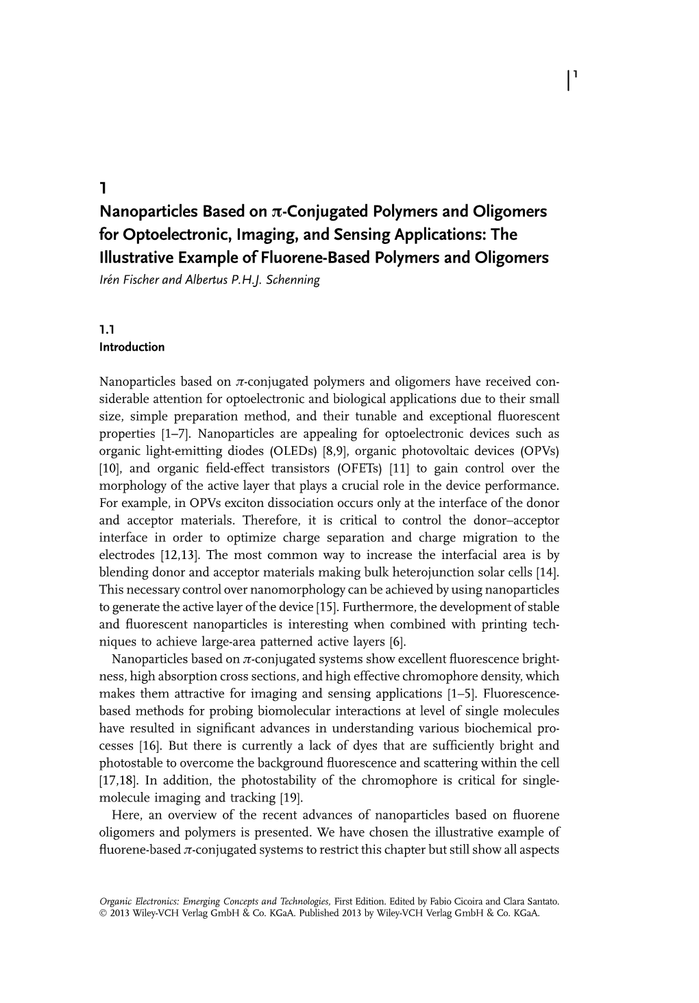 1 Nanoparticles Based on Π-Conjugated Polymers and Oligomers for Optoelectronic, Imaging, and Sensing Applications