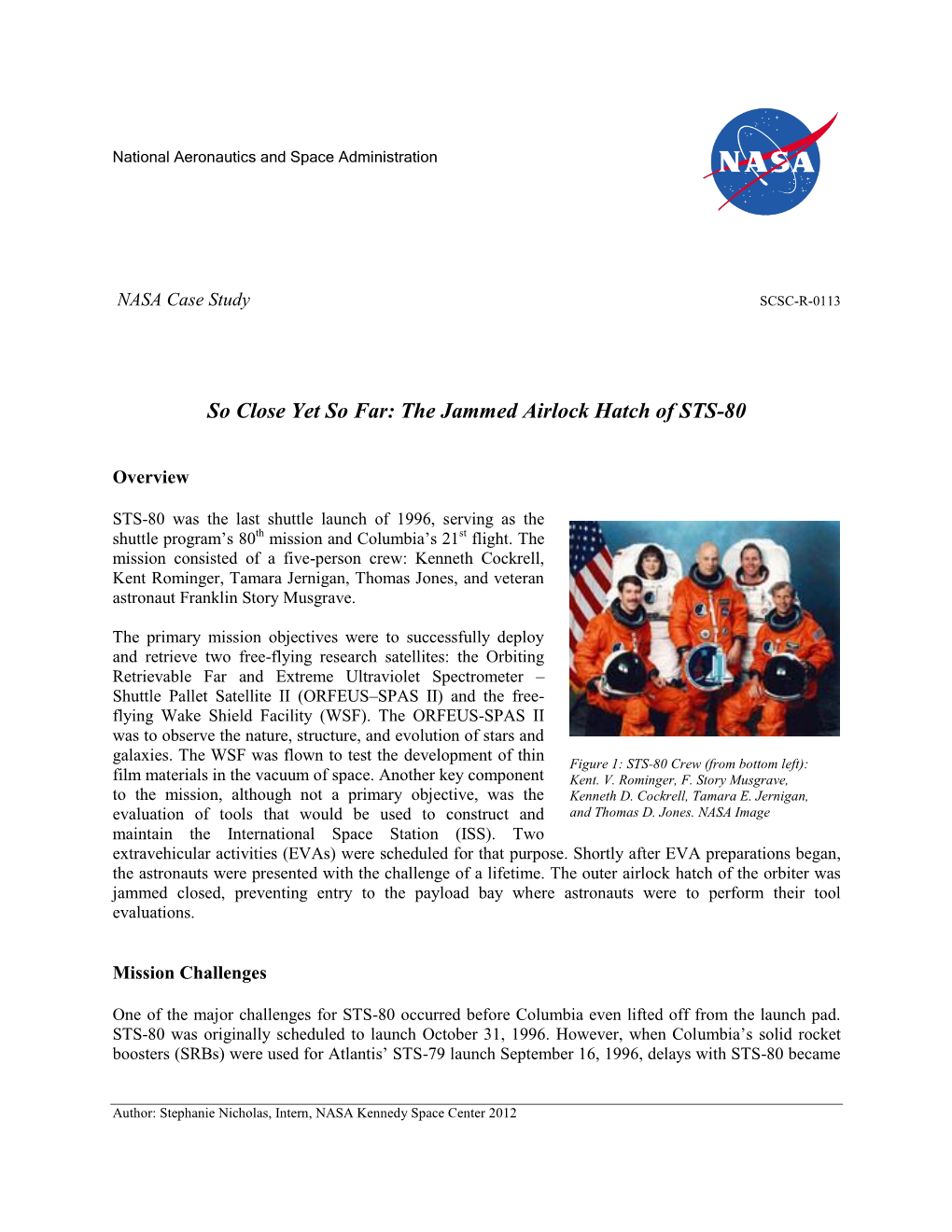 The Jammed Airlock Hatch of STS-80