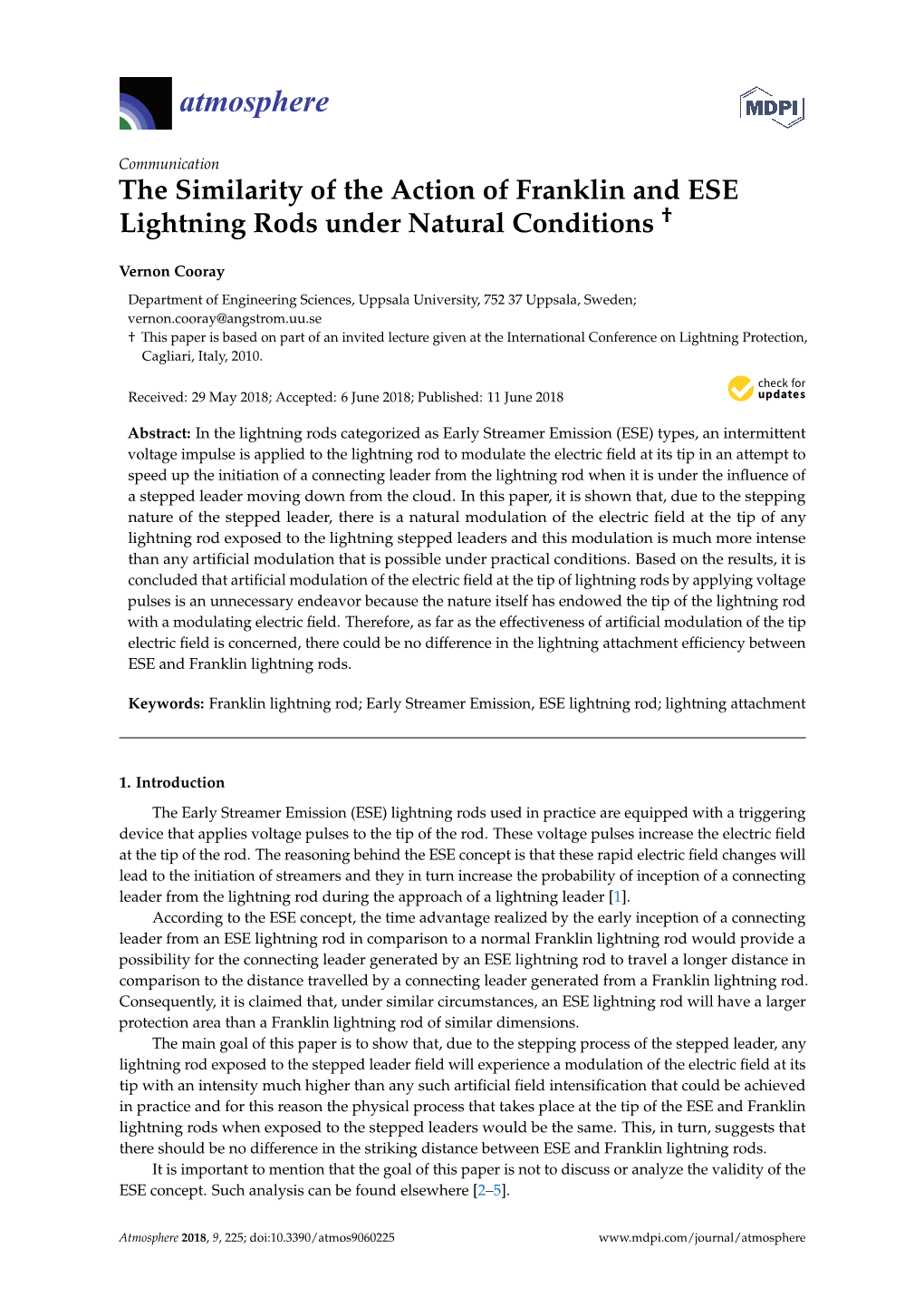 The Similarity of the Action of Franklin and ESE Lightning Rods Under Natural Conditions †