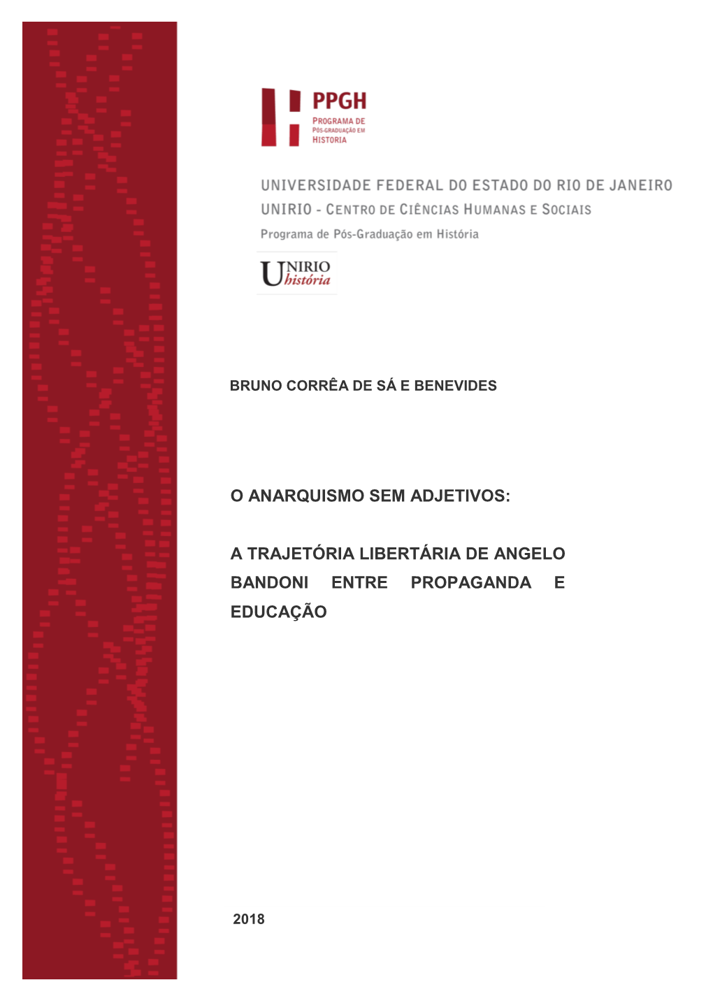 A Trajetória Libertária De Angelo Bandoni Entre Propaganda E Educação