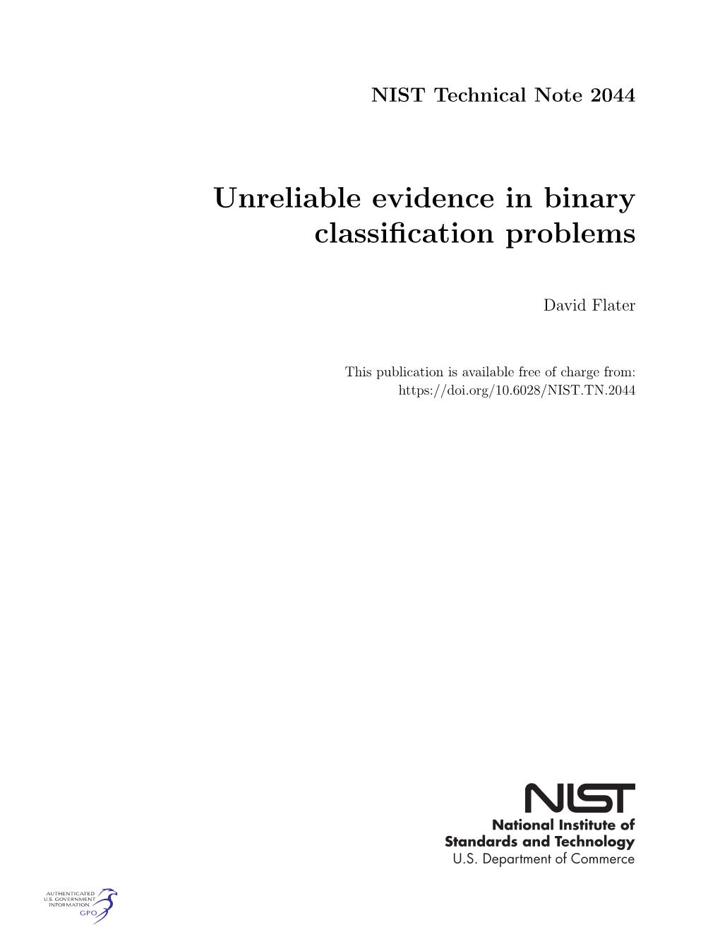 Unreliable Evidence in Binary Classification Problems