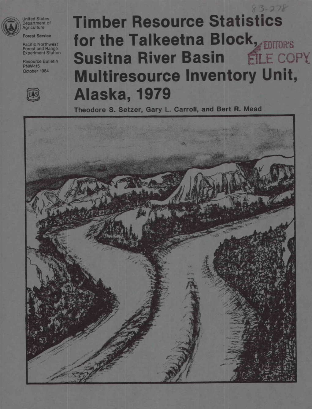 Timber Resource Statistics for the Talkeetna Bloc Susitna River Basin