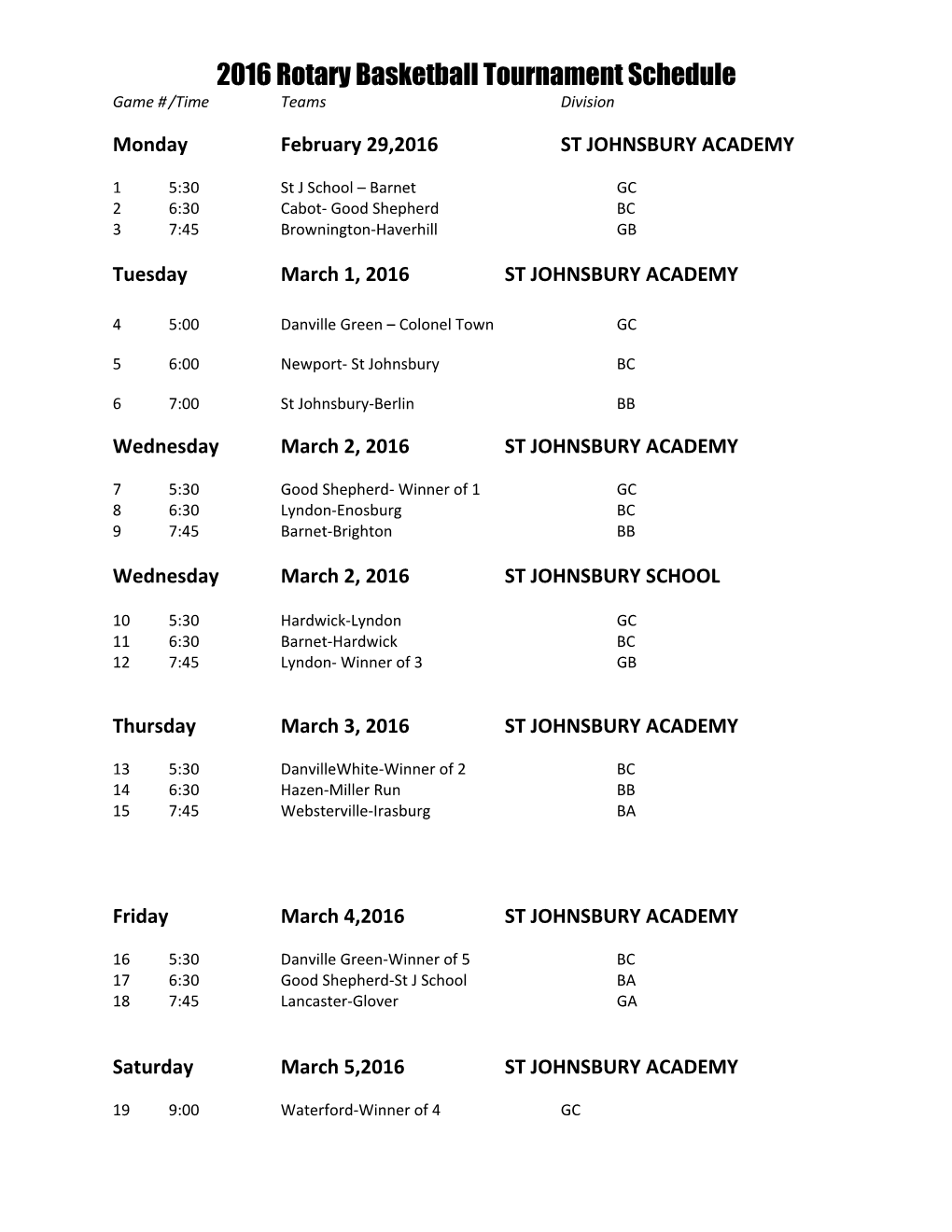 2016 Rotary Basketball Tournament Schedule