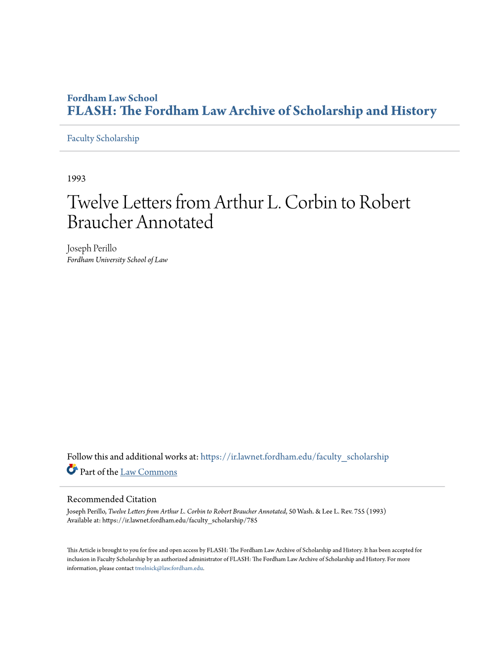 Twelve Letters from Arthur L. Corbin to Robert Braucher Annotated Joseph Perillo Fordham University School of Law