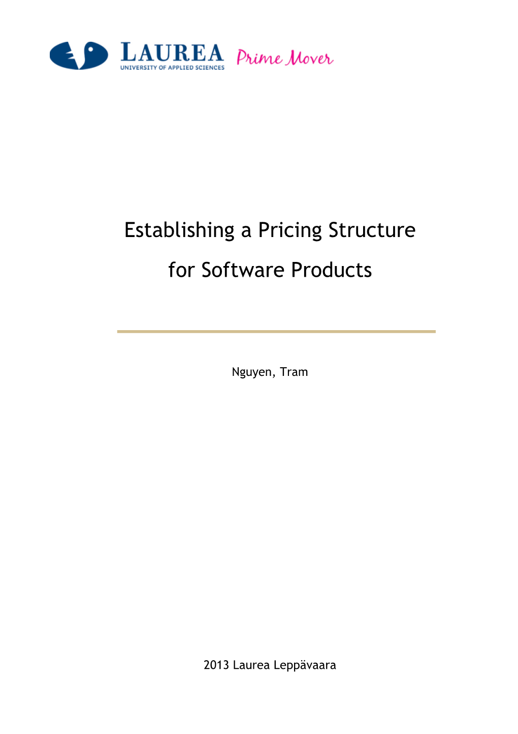 Establishing a Pricing Structure for Software Products