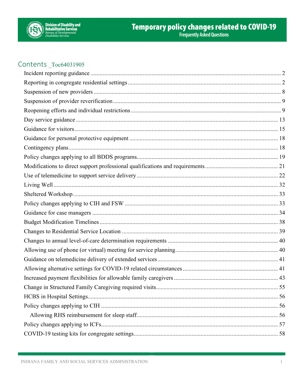 Updated FAQ on COVID-19 Policy Changes.” Additional COVID-19 Guidance from BDDS Can Be Found on the DDRS COVID-19 Webpage