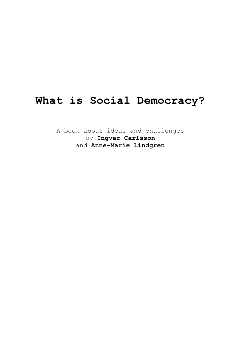 What Is Social Democracy?