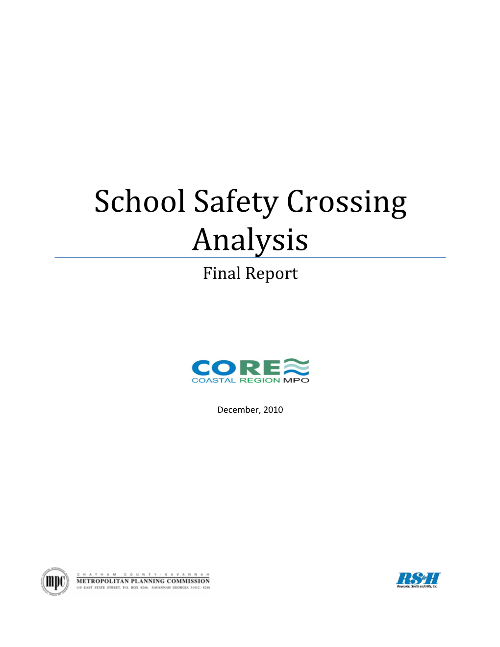 School Safety Crossing Analysis Final Report