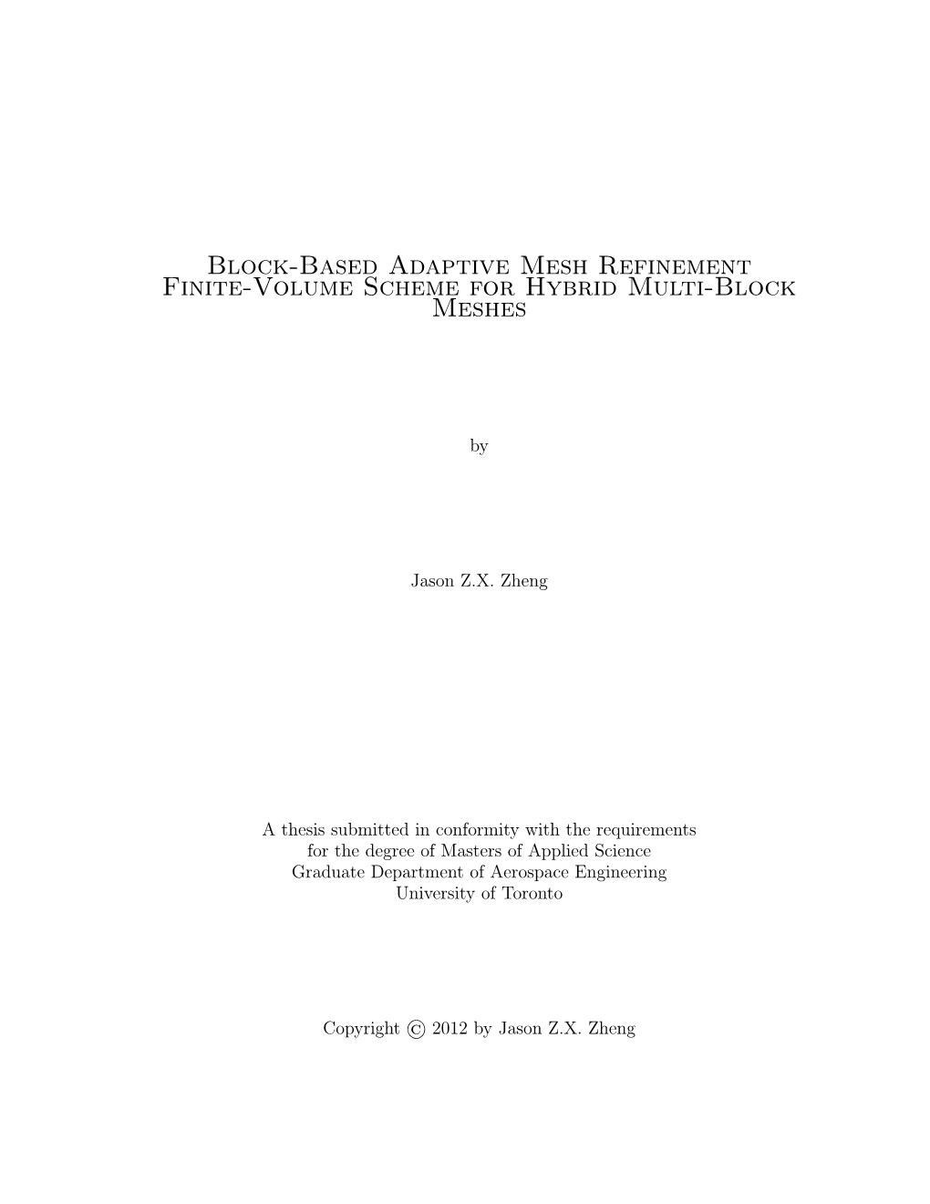 Block-Based Adaptive Mesh Refinement Finite-Volume Scheme for Hybrid Multi-Block Meshes