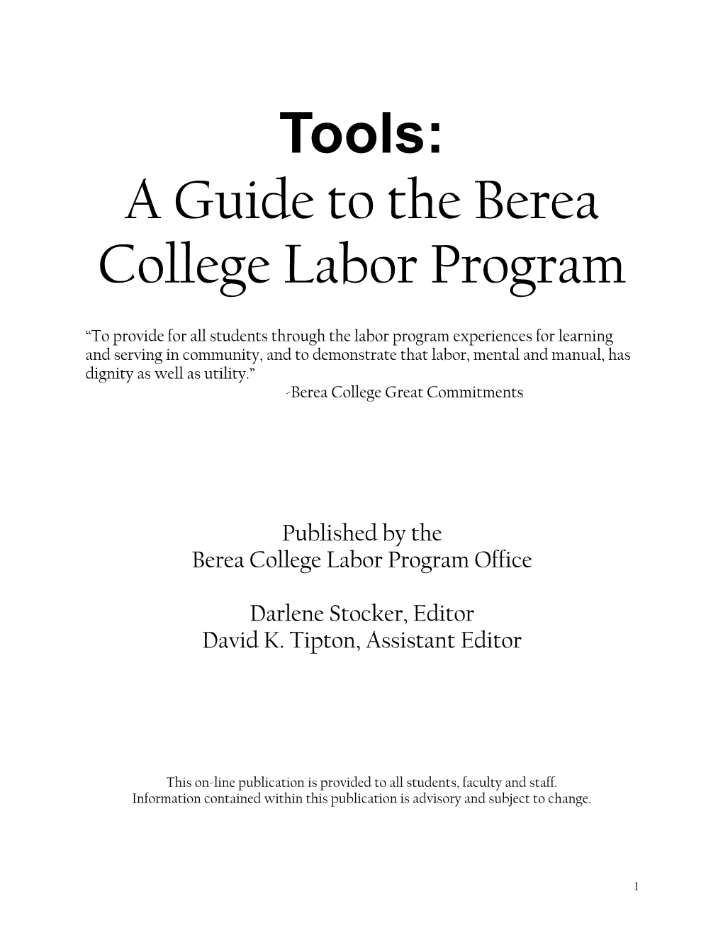 Tools: a Guide to the Berea College Labor Program