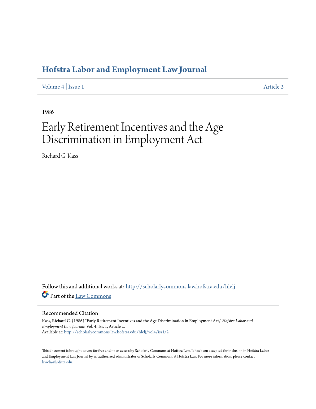 Early Retirement Incentives and the Age Discrimination in Employment Act Richard G