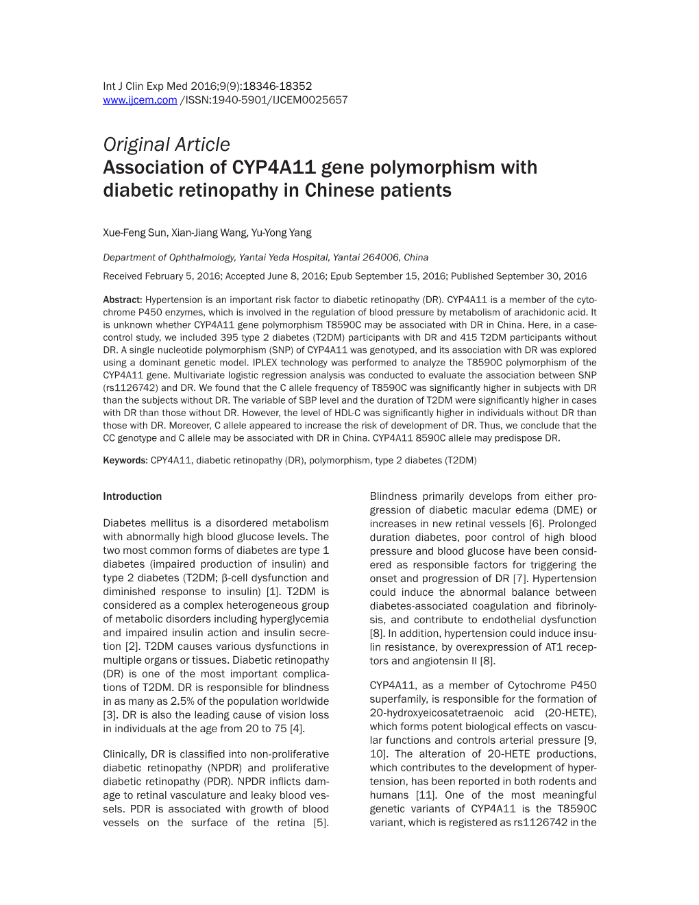 Original Article Association of CYP4A11 Gene Polymorphism with Diabetic Retinopathy in Chinese Patients