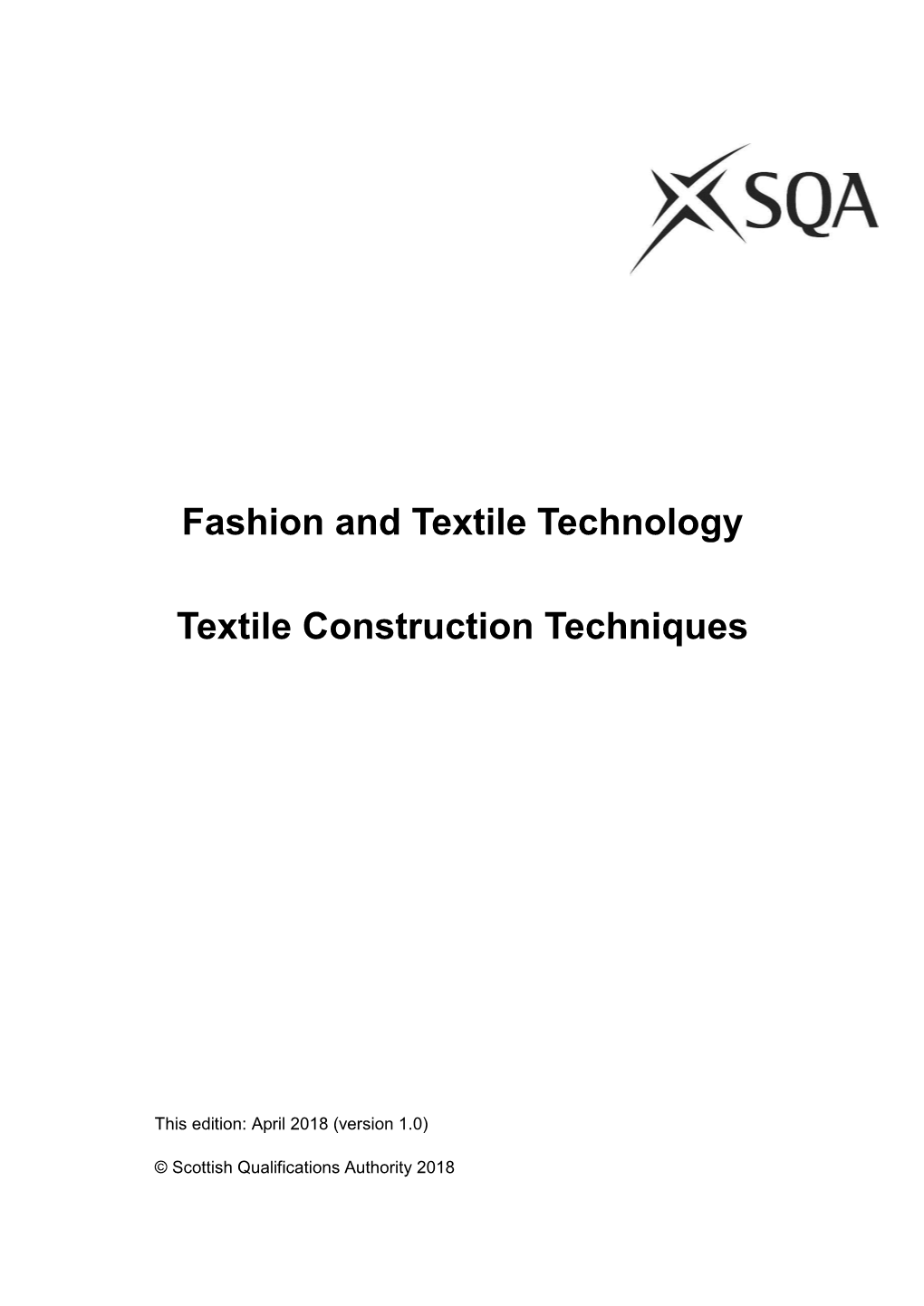 Fashion and Textile Technology Textile Construction Techniques