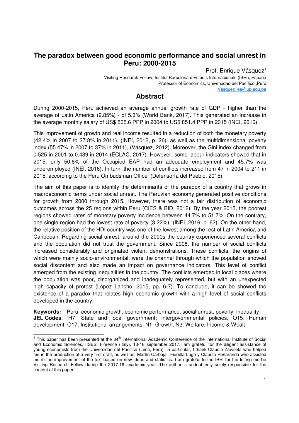 The Paradox Between Good Economic Performance and Social Unrest in Peru: 2000-2015 Abstract