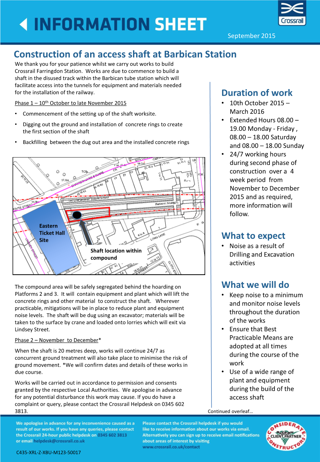 Construction of an Access Shaft at Barbican Station We Thank You for Your Patience Whilst We Carry out Works to Build Crossrail Farringdon Station