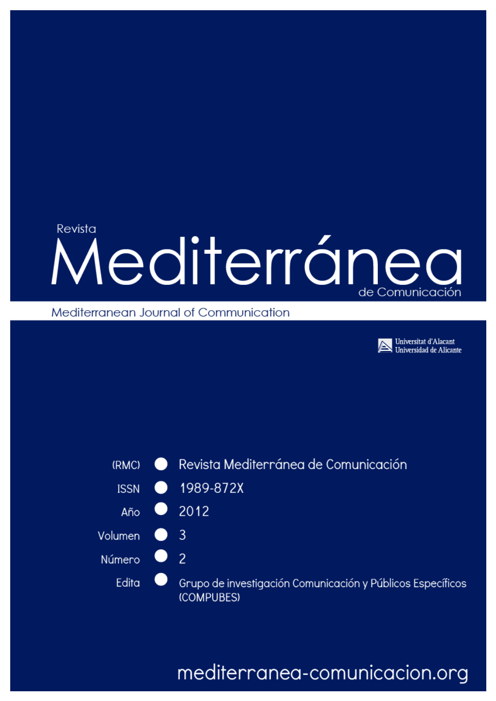 Revista Mediterránea De Comunicación. Vol. 3, N. 2