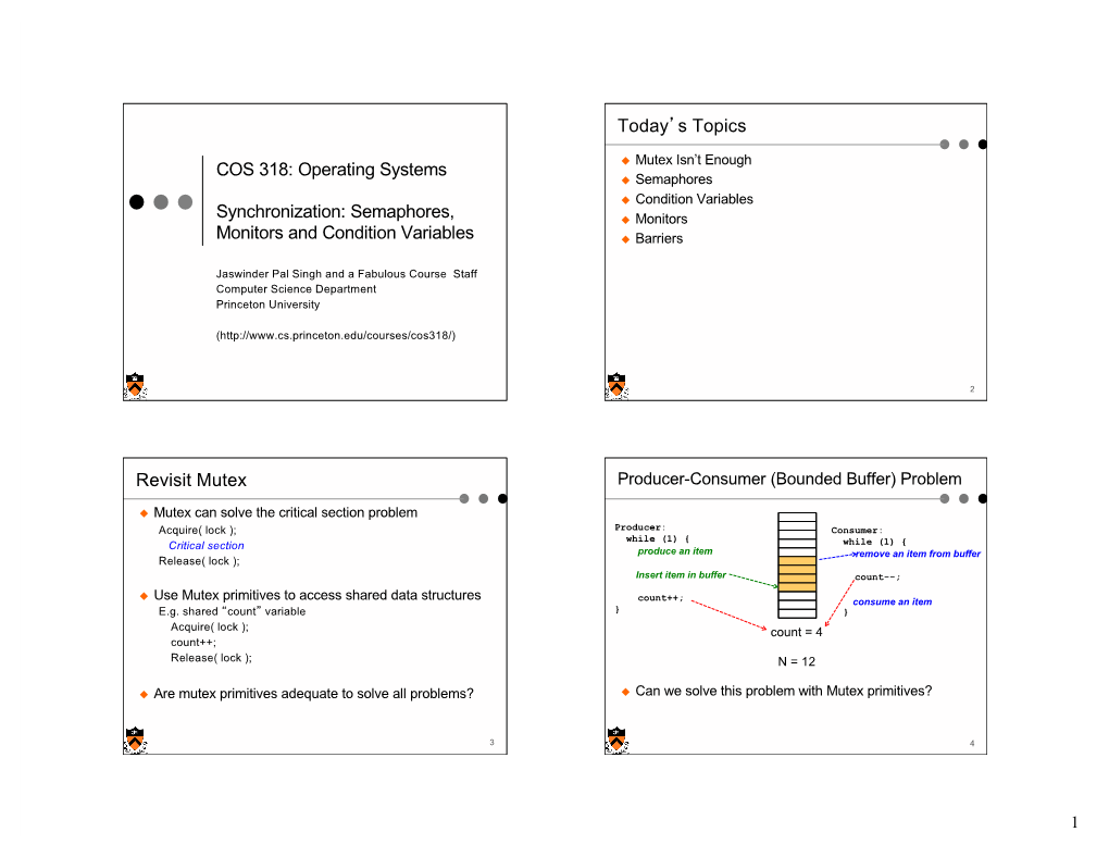 Synchronization: Semaphores, Monitors, and Condition Variables