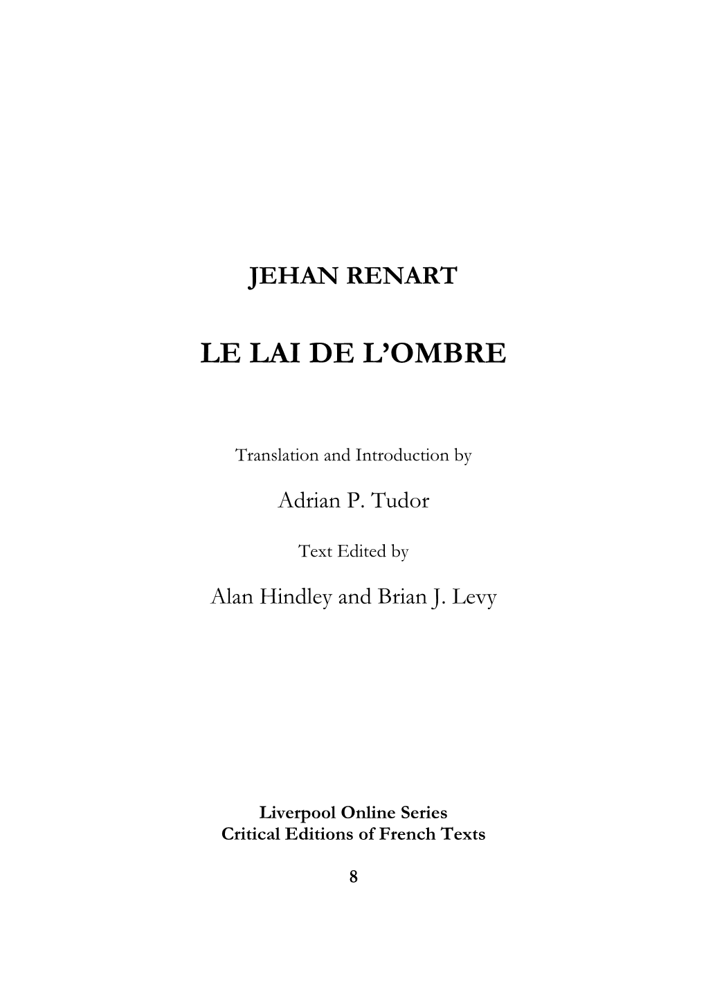 Jehan Renart, Le Lai De L'ombre