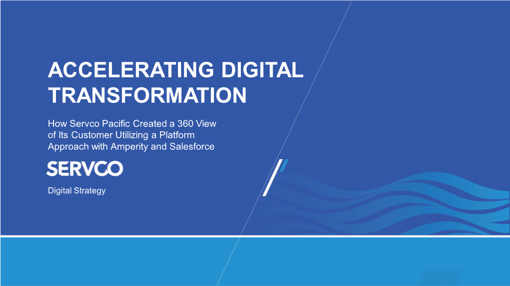 How Servco Pacific Created a 360 View of Its Customer Utilizing a Platform Approach with Amperity and Salesforce