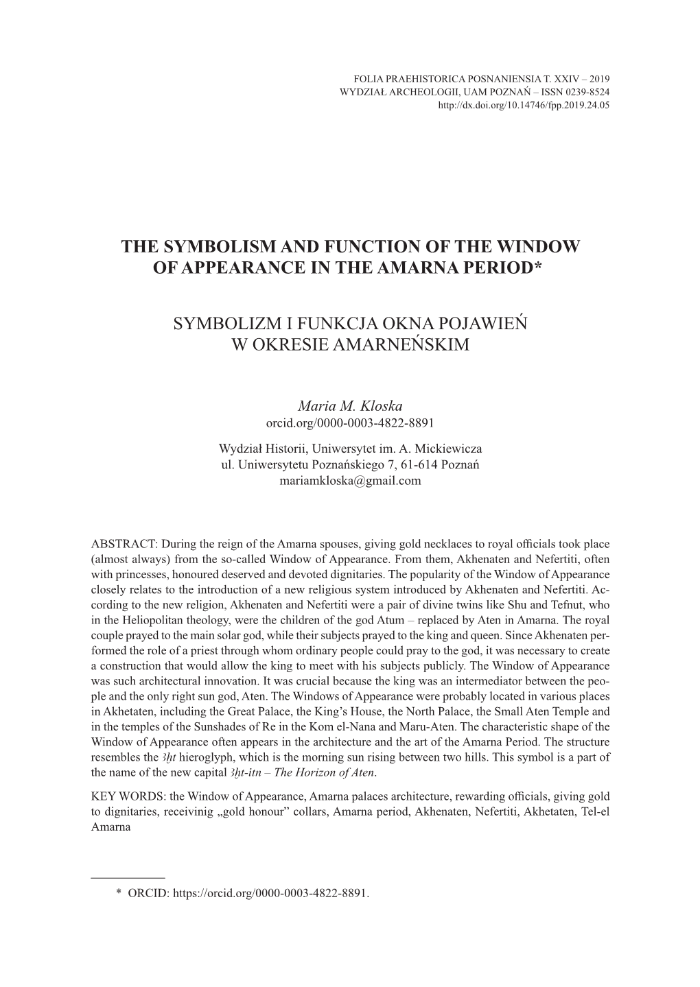 The Symbolism and Function of the Window of Appearance in the Amarna Period*1