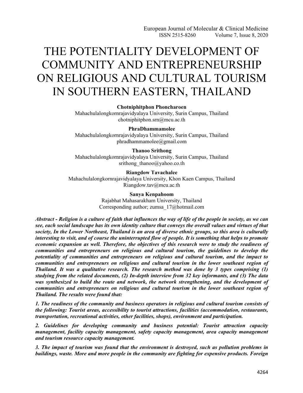 The Potentiality Development of Community and Entrepreneurship on Religious and Cultural Tourism in Southern Eastern, Thailand