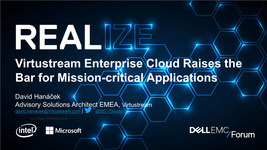 Virtustream Enterprise Cloud Raises the Bar for Mission-Critical Applications