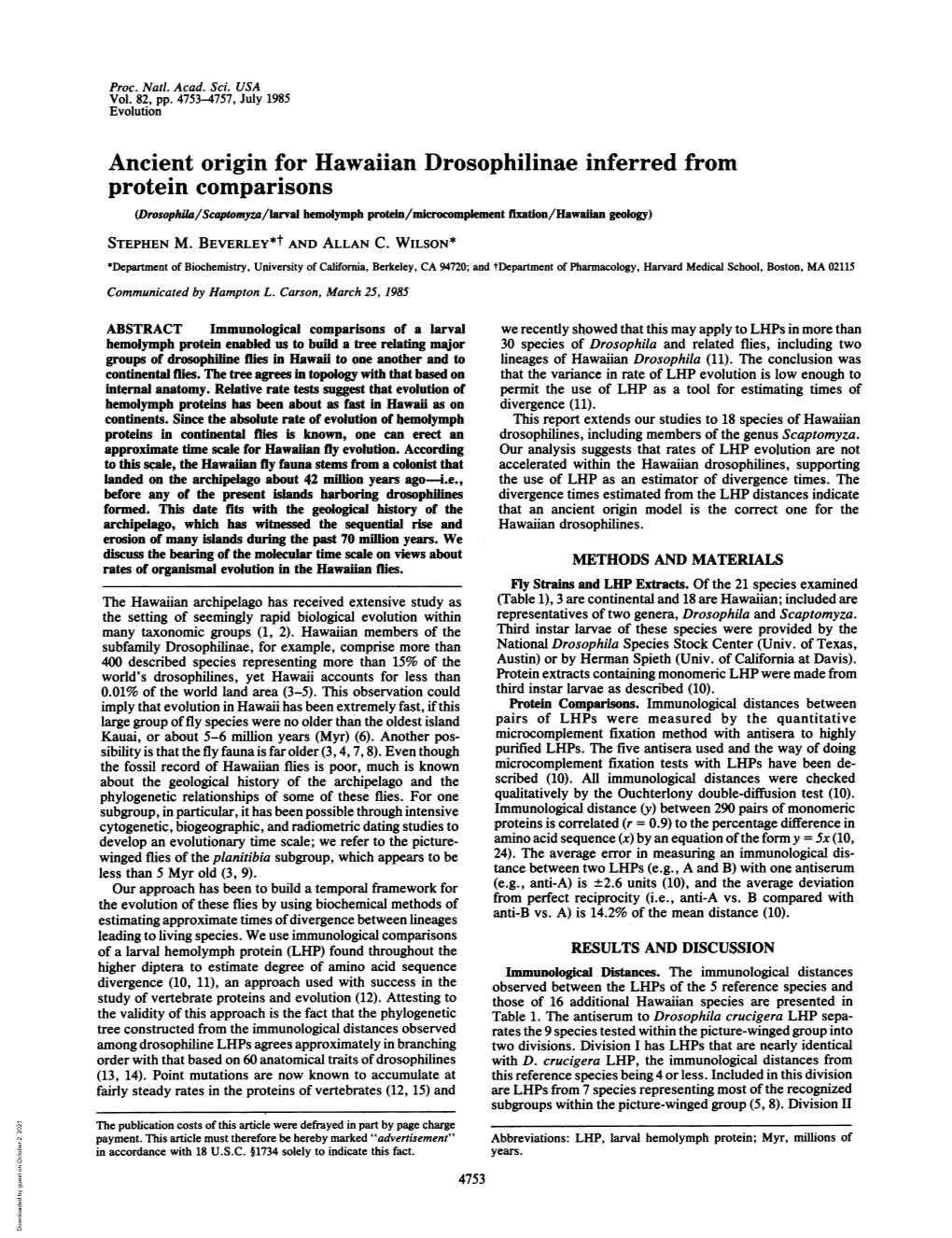 Protein Comparisons (Drosophila/Scptomyza/Larval Hemolymph Protein/Microcomplement Fixation/Hawaiian Geology) STEPHEN M