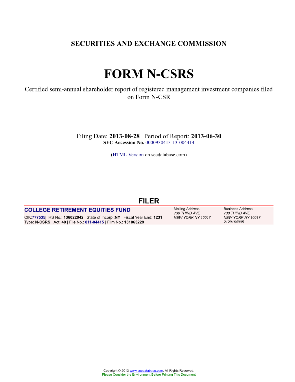 COLLEGE RETIREMENT EQUITIES FUND Form N-CSRS Filed 2013-08