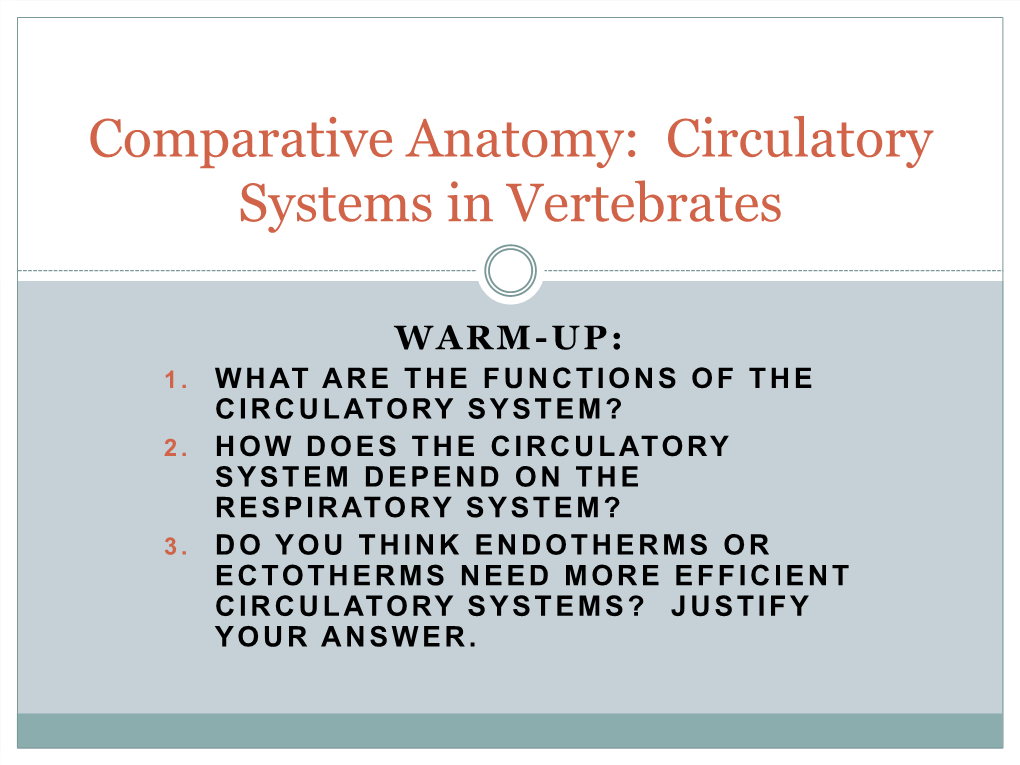Comparative Anatomy: Circulatory Systems in Vertebrates