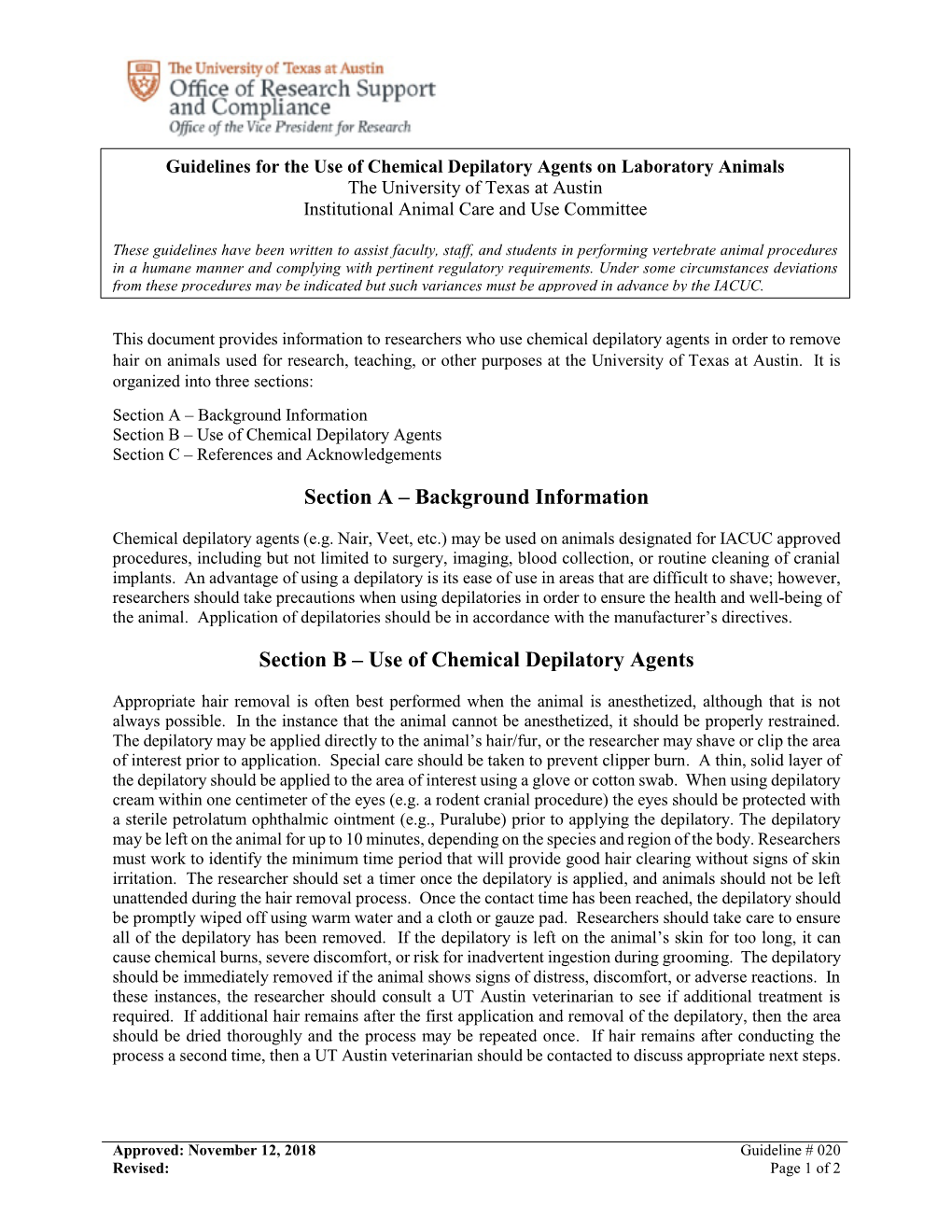 Use of Chemical Depilatory Agents on Laboratory Animals the University of Texas at Austin Institutional Animal Care and Use Committee