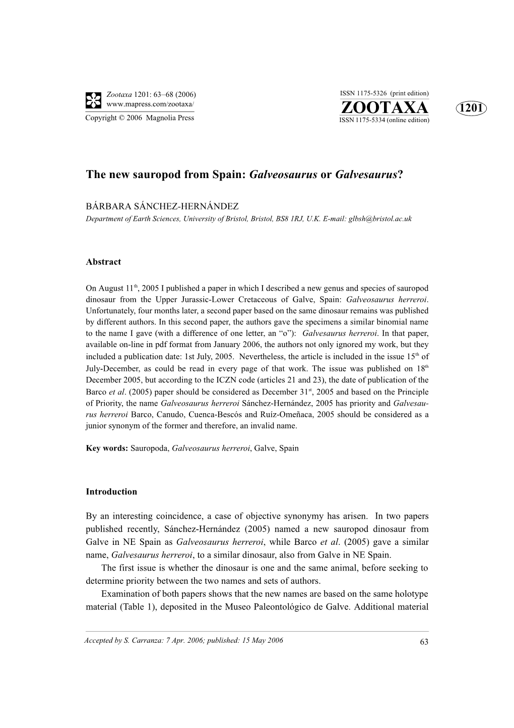 Zootaxa, the New Sauropod from Spain: Galveosaurus Or