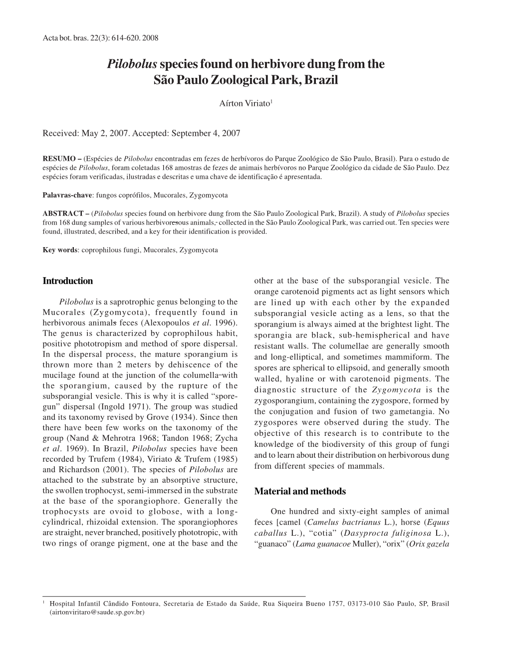 Pilobolusspecies Found on Herbivore Dung from the São Paulo