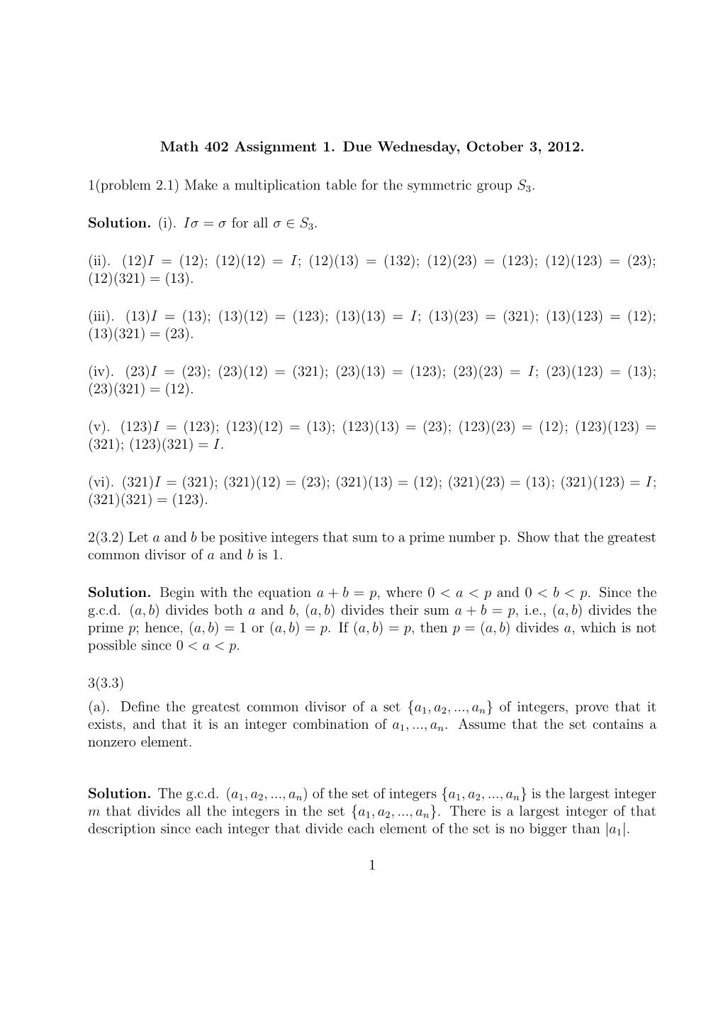 Math 402 Assignment 1. Due Wednesday, October 3, 2012. 1