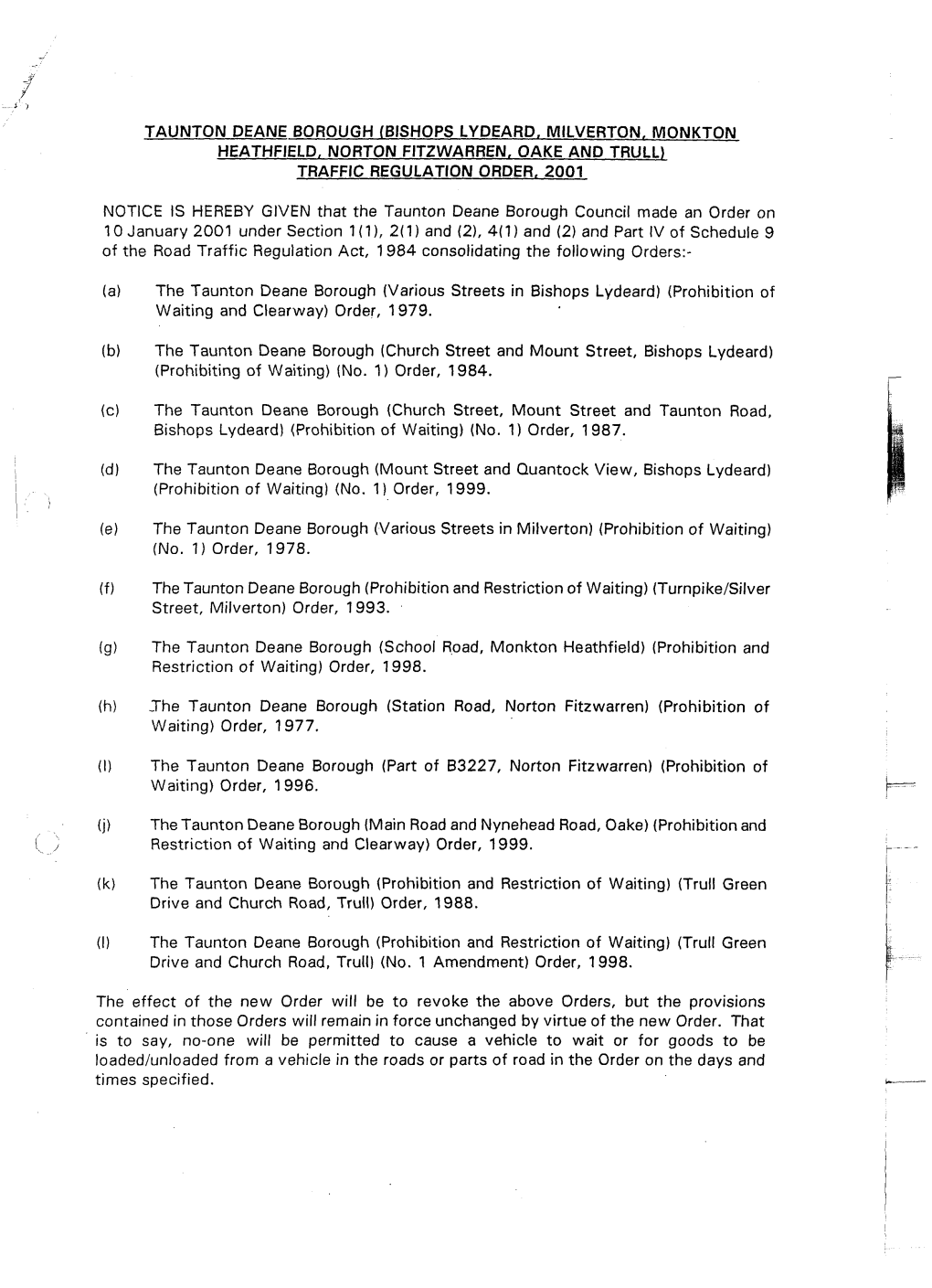 Taunton Deane Borough (Bishops Lydeard, Milverton, Monkton Heathfield, Norton Fitzwarren, Oake and Trull) Traffic Regulation Order 2001