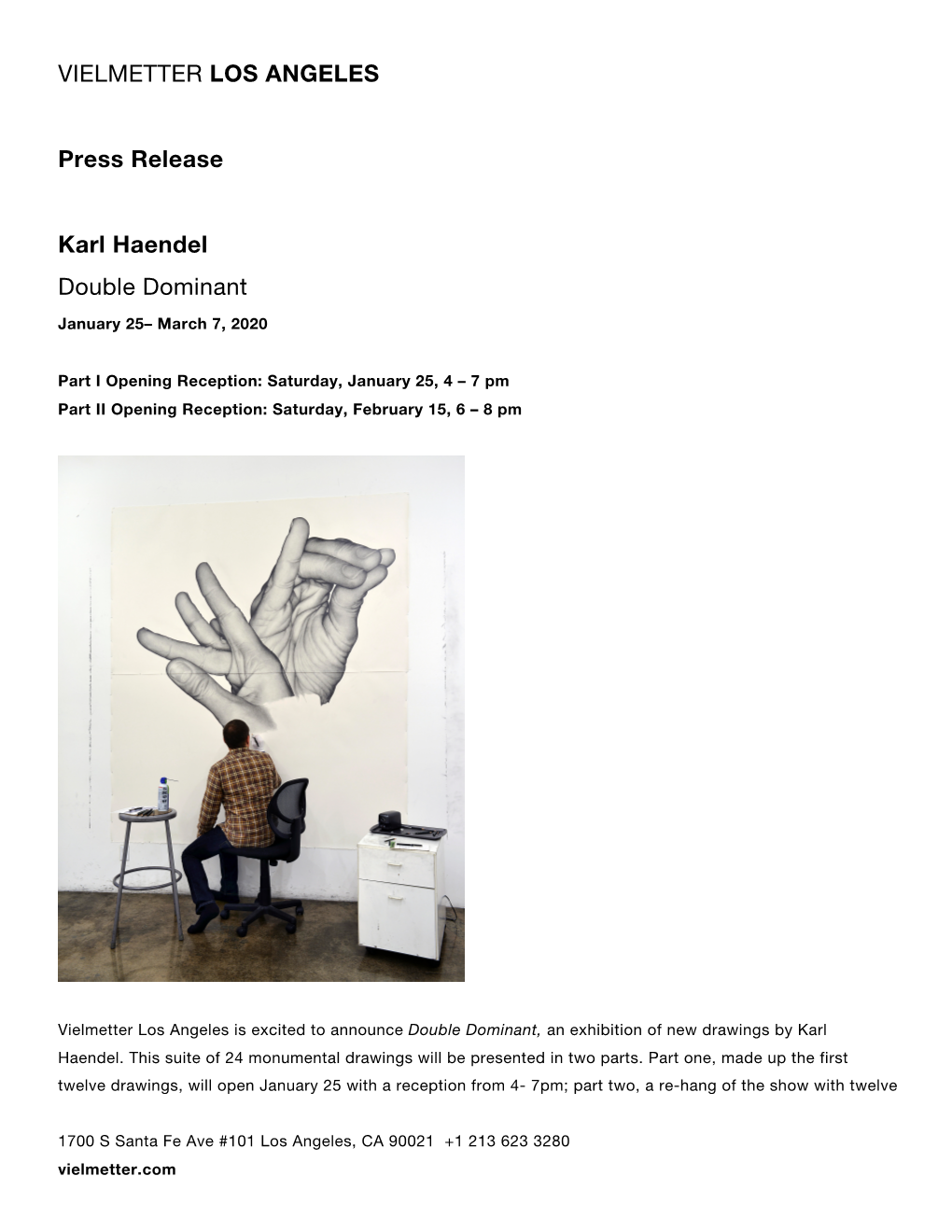 VIELMETTER LOS ANGELES Press Release Karl Haendel Double