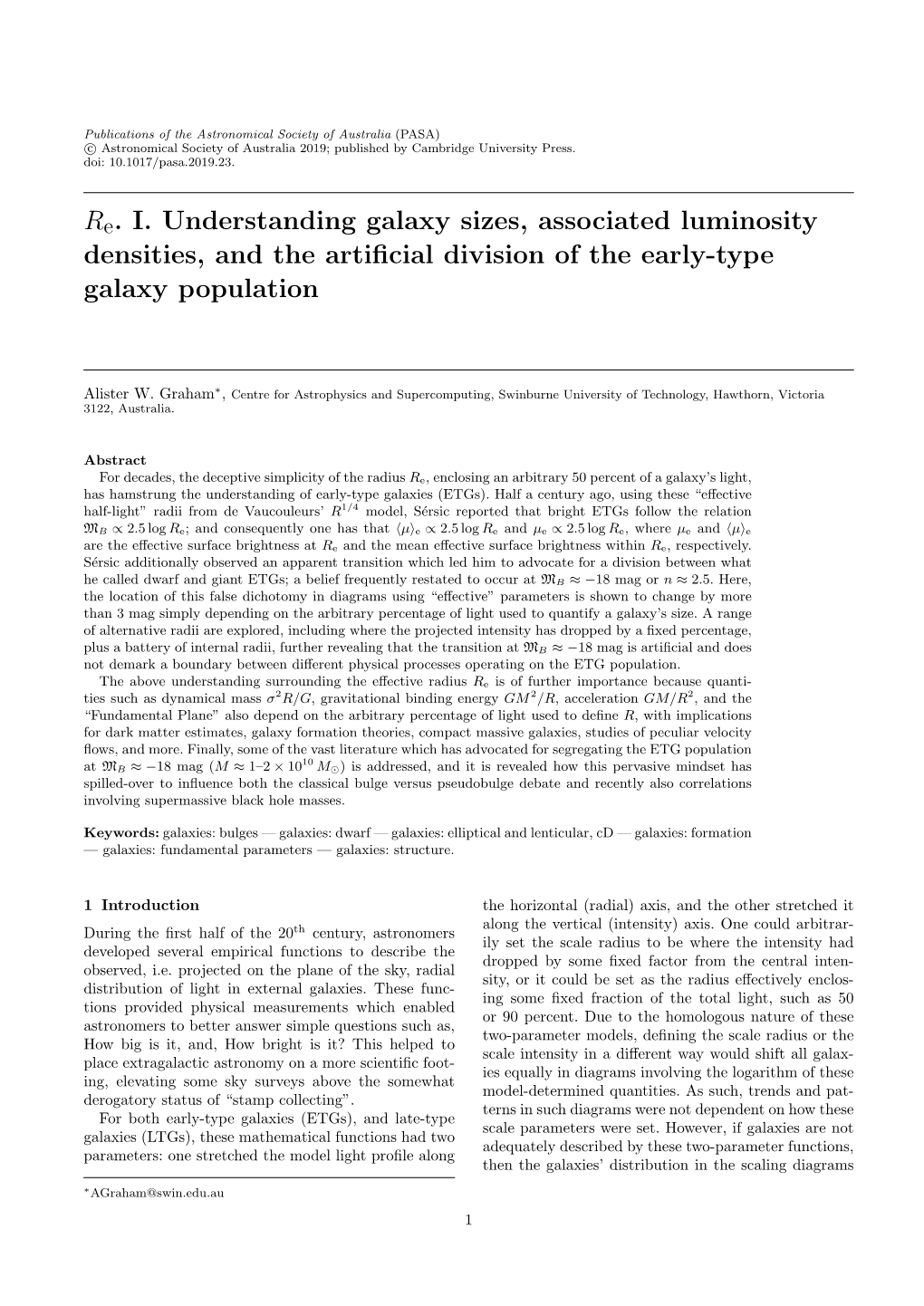 Re. I. Understanding Galaxy Sizes, Associated Luminosity Densities, and the Artiﬁcial Division of the Early-Type Galaxy Population