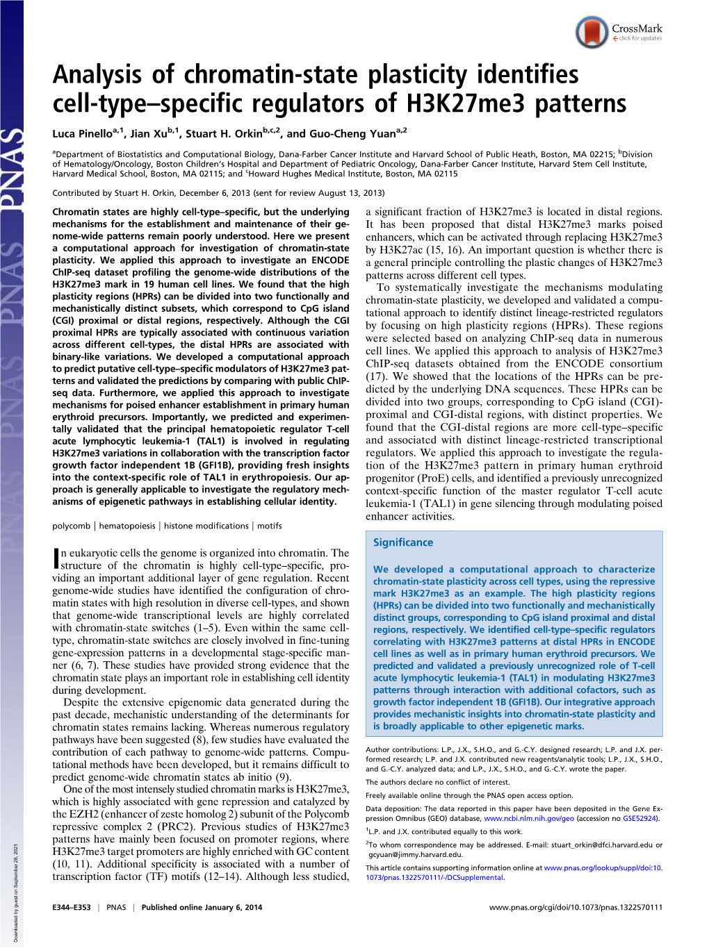 Analysis of Chromatin-State Plasticity Identifies Cell-Type–Specific Regulators of H3k27me3 Patterns