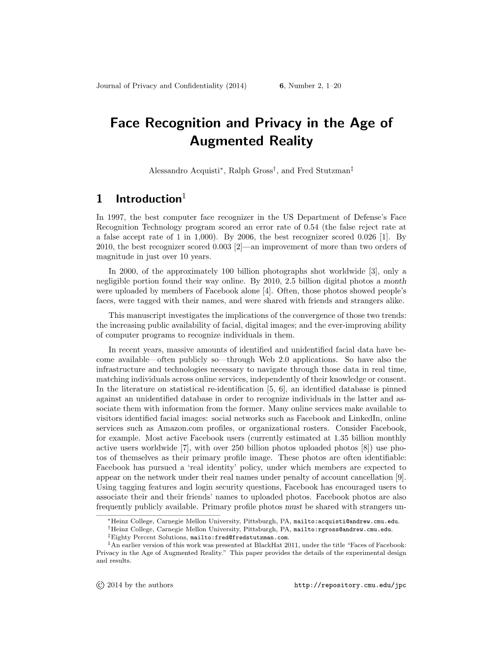 Face Recognition and Privacy in the Age of Augmented Reality