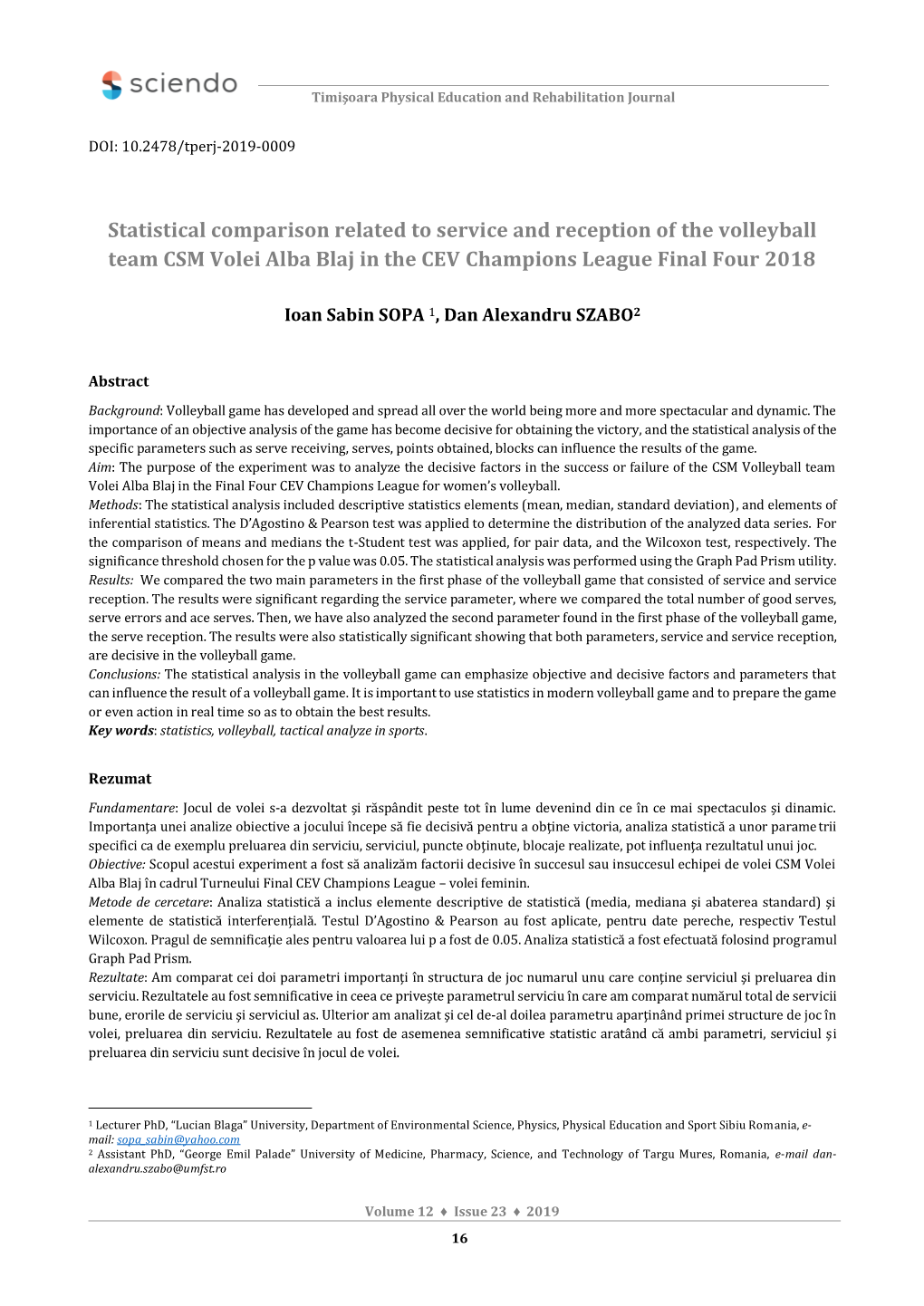 Statistical Comparison Related to Service and Reception of the Volleyball Team CSM Volei Alba Blaj in the CEV Champions League Final Four 2018