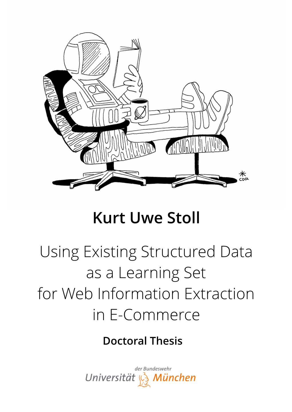Kurt Uwe Stoll Using Existing Structured Data As a Learning Set