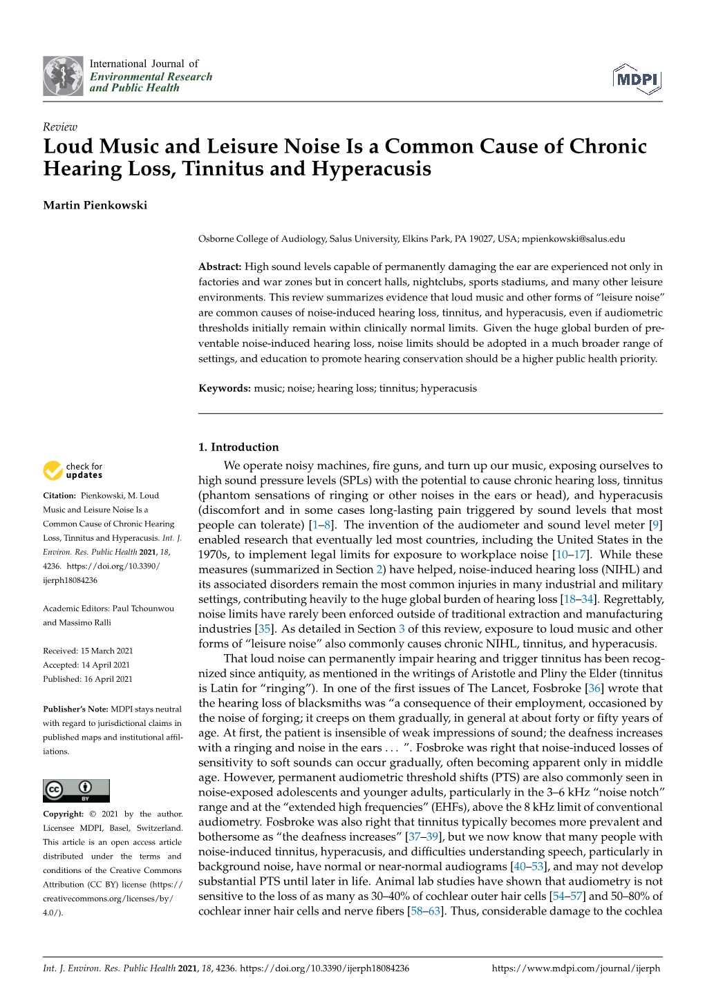 Loud Music and Leisure Noise Is a Common Cause of Chronic Hearing Loss, Tinnitus and Hyperacusis