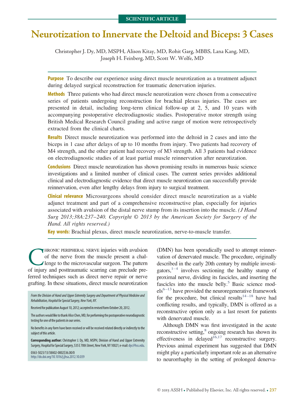 Neurotization to Innervate the Deltoid and Biceps: 3 Cases