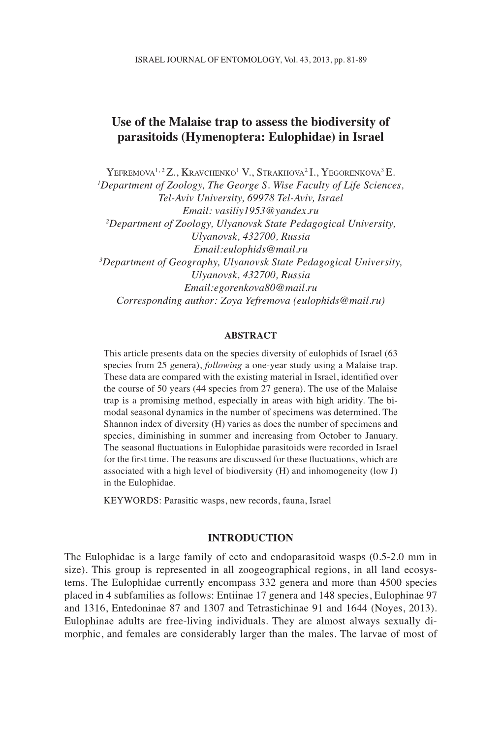 Use of the Malaise Trap to Assess the Biodiversity of Parasitoids (Hymenoptera: Eulophidae) in Israel