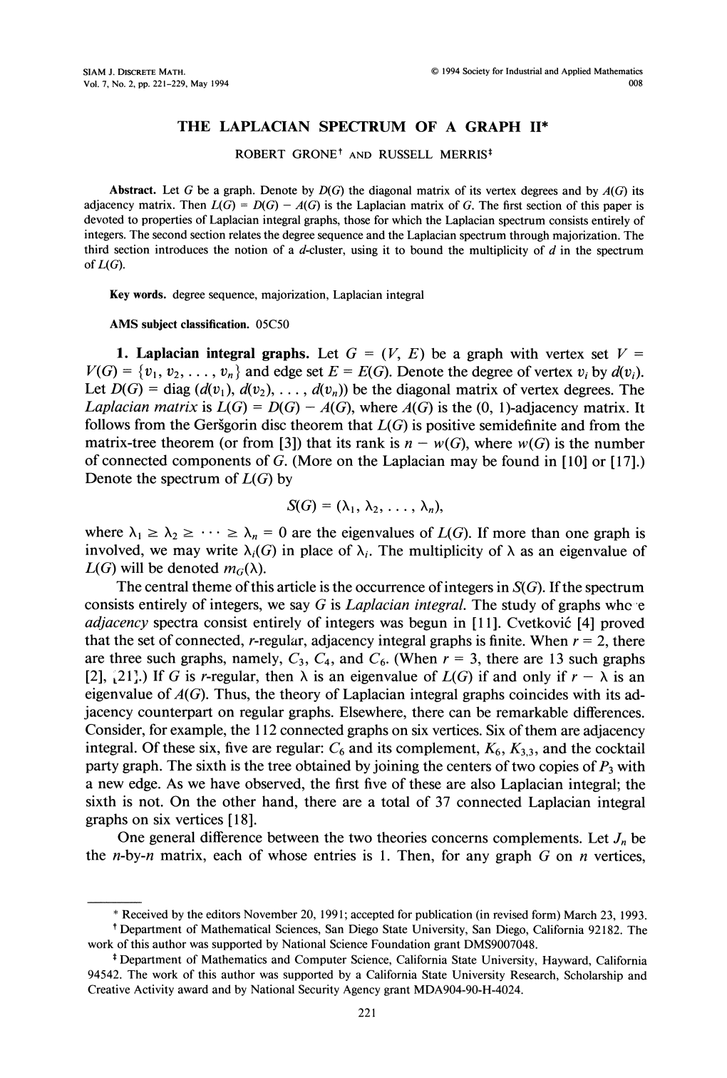 The Laplacian Spectrum of a Graph Ii* V(G)