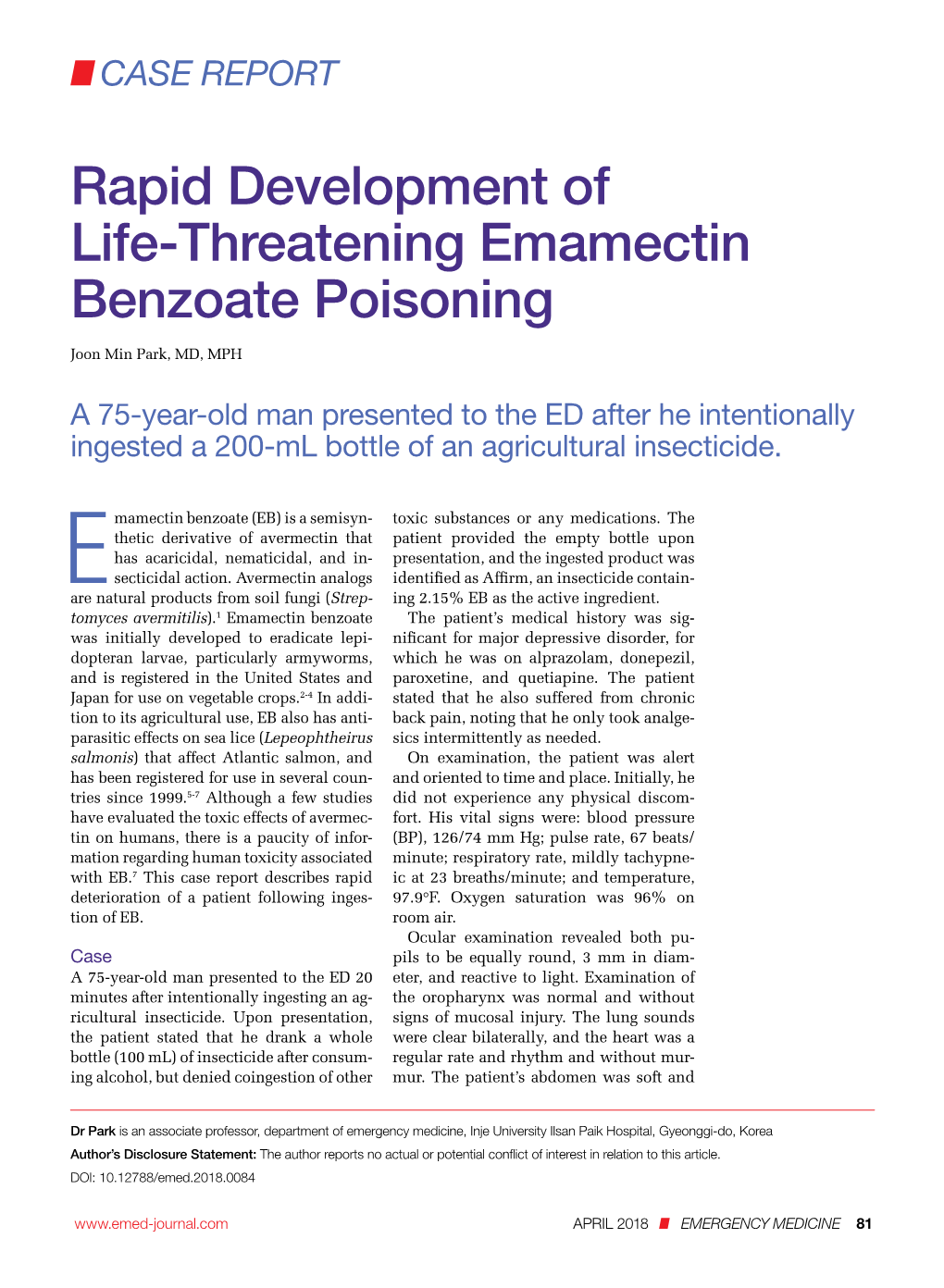 Rapid Development of Life-Threatening Emamectin Benzoate Poisoning