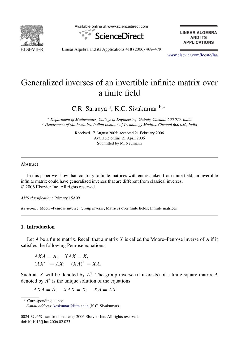 Generalized Inverses of an Invertible Infinite Matrix Over a Finite