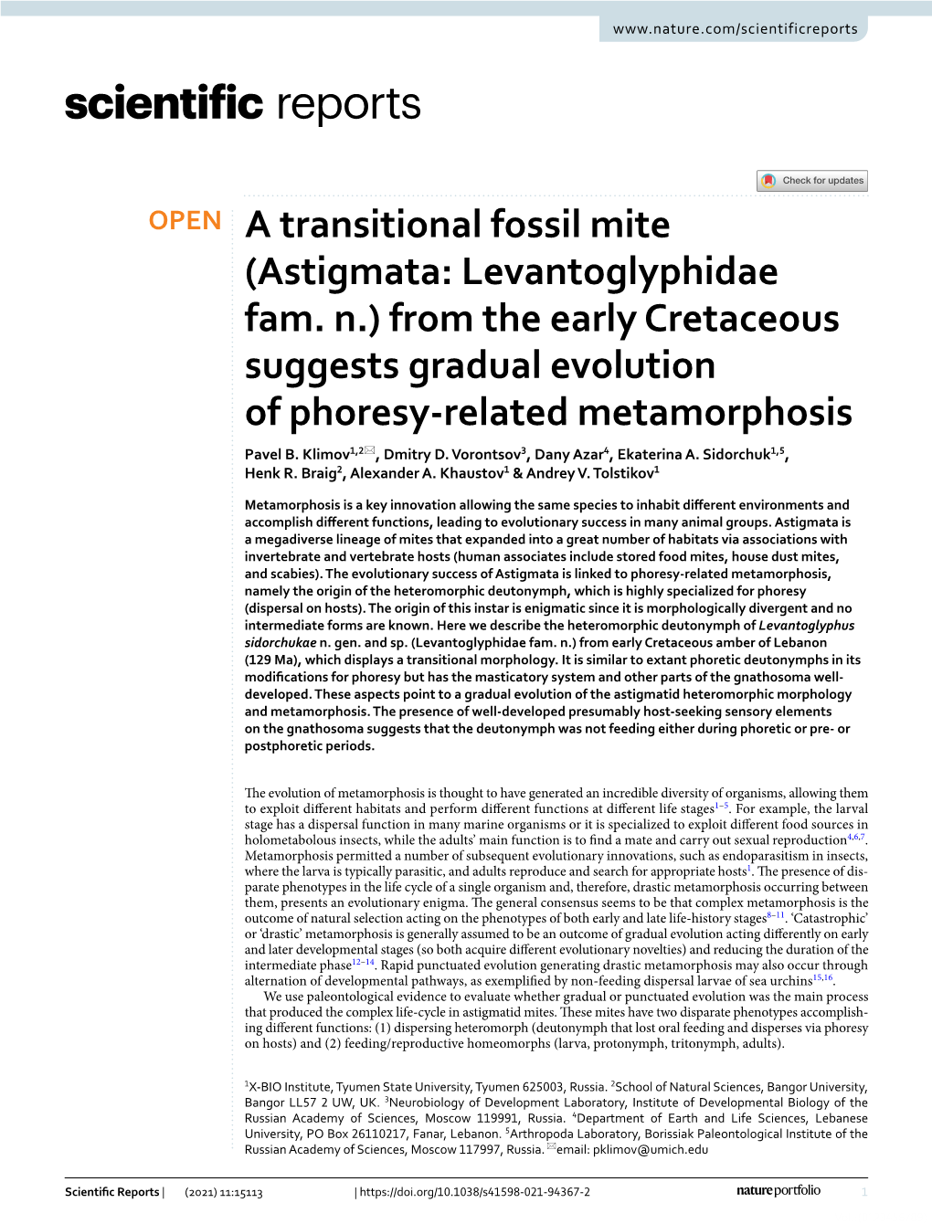 A Transitional Fossil Mite (Astigmata: Levantoglyphidae Fam. N.) from the Early Cretaceous Suggests Gradual Evolution of Phoresy‑Related Metamorphosis Pavel B