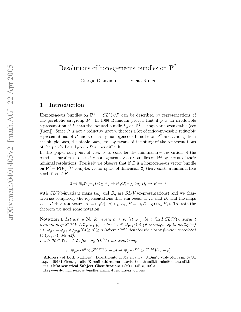 Resolutions of Homogeneous Bundles on P